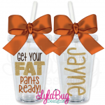 Fat Pants Acrylic Tumbler