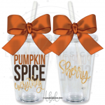 Pumpkin Spice Everything Tumbler